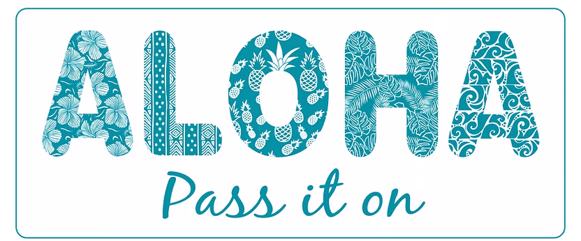 Aloha Pass It On